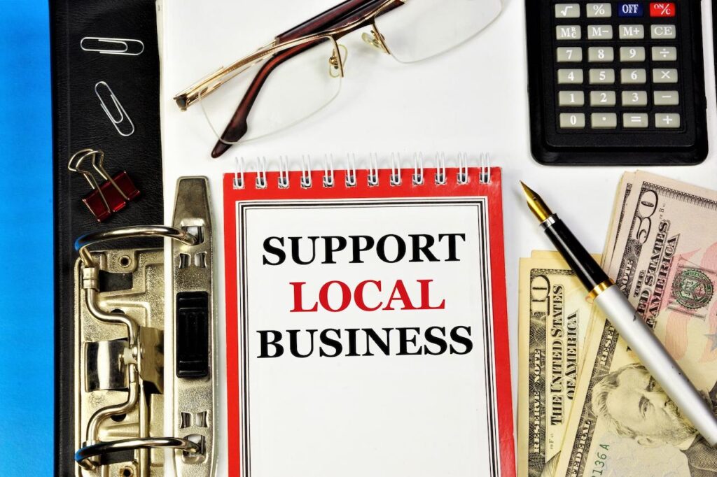 Want to Support Local Businesses 